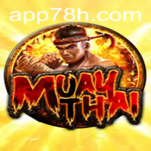 Explorando o Jogo MuayThai: Regras e Introdução Através da Plataforma 78H.COM